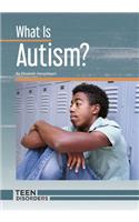 What Is Autism?