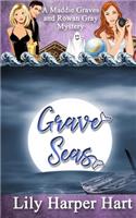 Grave Seas: A Maddie Graves and Rowan Gray Mystery(Maddie Graves Mystery)
