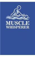 Muscle Whisperer