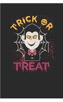 Vampire - Trick Or Treat: Small Lined Notebook - Happy Halloween Gift for Witch Lover