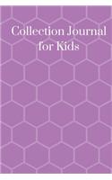 Collection Journal For Kids: Beginner List Notebook with Prompts and Free Space to Organize Your Life - Lavender Hex Cover - Makes Planning Fun