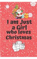 I am just a Girl who loves Christmas