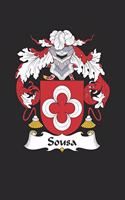 Sousa: Sousa Coat of Arms and Family Crest Notebook Journal (6 x 9 - 100 pages)