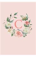 C: A Soft Pink Floral Wreath Monogram Sketchbook - 110 Sketchbook Pages (6 x 9) - Floral Watercolor Monogram Sketch Notebook - Personalized Initial Let
