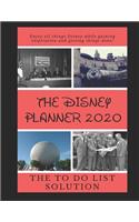 The Disney Planner 2020: The TO DO List Solution