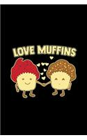 Love muffins
