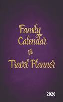 Family Calendar & Travel Planner 2020