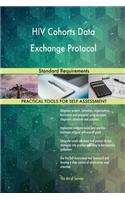 HIV Cohorts Data Exchange Protocol: Standard Requirements