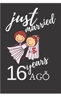Just Married 16 Years Ago: Appreciate Your Friend with This Custom Anniversary Notebook