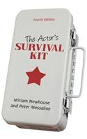The Actor's Survival Kit: Fourth Edition