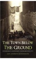The Town Below the Ground