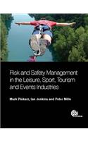 Risk and Safety Management in the Leisure, Sport, Tourism and Events Industries