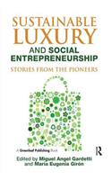 Sustainable Luxury and Social Entrepreneurship