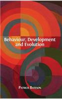 Behaviour, Development and Evolution