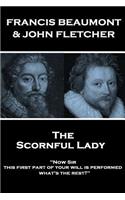 Francis Beaumont & John Fletcher - The Scornful Lady