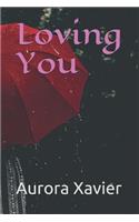 Loving You