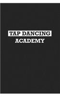 Tap Dancing Academy: A 6x9 Inch Matte Softcover Journal Notebook with 120 Blank Lined Pages