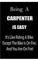 Being a Carpenter Is Easy
