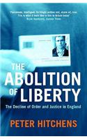 The Abolition Of Liberty