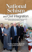 National Schism and Civil Integration