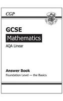 GCSE Maths AQA B Answers (for Workbook) - Foundation the Basics