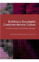 Building a Successful Customer-Service Culture