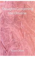 Thoughts Concerning the Universe