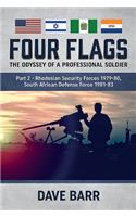 Four Flags, the Odyssey of a Professional Soldier Part 2