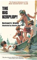 Big Kerplop!