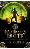 Mad Tinker's Daughter