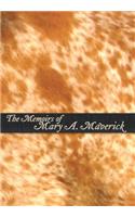 Memoirs of Mary A. Maverick