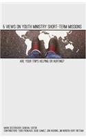 5 Views on Youth Ministry Short-Term Missions