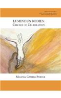 Luminous Bodies
