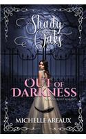 Out of Darkness