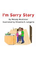 I'm Sorry Story