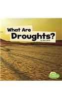 What Are Droughts?