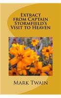 Extract from Captain Stormfield's Visit to Heaven