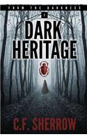 Dark Heritage