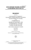 Are we prepared: measuring the impact of preparedness grants since 9/11