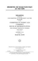 Implementing the Nuclear Waste Policy Act