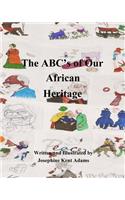 The ABC's of Our African Heritage