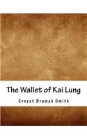 The Wallet of Kai Lung