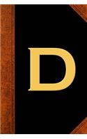 Monogram D Personalized Journal Custom Monogram Gift Idea Letter D Vintage Style: (Notebook, Diary, Blank Book)(Personalized Monogram Journals Notebooks Diaries)