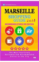 Marseille Shopping Guide 2018: Best Rated Stores in Marseille, France - Stores Recommended for Visitors, (Shopping Guide 2018)