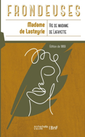 Vie de Madame de Lafayette Et de Sa Mère La Duchesse d'Ayen