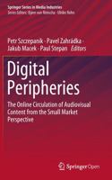 Digital Peripheries