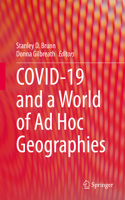 Covid-19 and a World of Ad Hoc