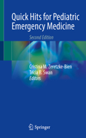 Quick Hits for Pediatric Emergency Medicine