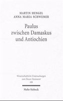 Paulus Zwischen Damaskus Und Antiochien