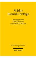 50 Jahre Römische Verträge